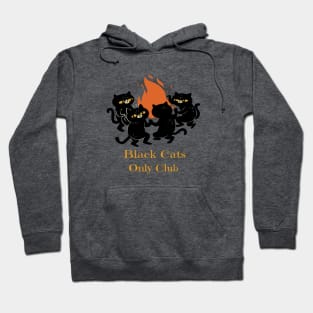 Black Cats Only Club Hoodie